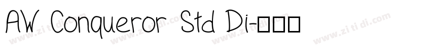 AW Conqueror Std Di字体转换
